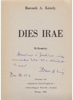 Berczeli Anzelm Károly - Dies Irae (Dedikált), Parma 1980 antikvár könyv