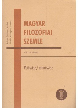 Schmal Dániel - Magyar Filozófiai Szemle 2014/2 Schmal Dániel - Magyar Filozófiai Szemle 2014/2, Budapest 2014 antikvár könyv