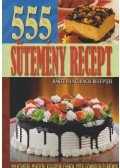 Bártfai László - 555 sütemény recept