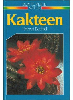 Helmut Bechtel - Kakteen,  1989 antikvár könyv
