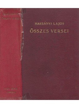 Harsányi Lajos - Harsányi Lajos összes versei (aláírt), Budapest 1943 antikvár könyv