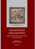 Magyar Zoltán - Szilágysági dekameron