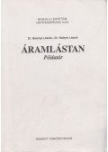 Dr. Baranyi László,Dr. Kalmár László - Áramlástan példatár