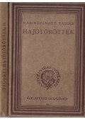 Rabindranáth Tagore - Hajótöröttek I-II.