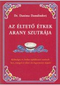 Dr. Danima Damdindorj - Az éltető étkek arany szutrája