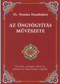 Dr. Danima Damdindorj - Az öngyógyítás művészete