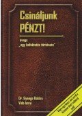 Gyenge Balázs,Vida Imre - Csináljunk pénzt!