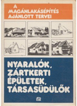  - Nyaralók, zártkerti épületek, társasüdülők, Budapest 1984 antikvár könyv