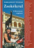 Farkasházy Tivadar - Zsokékrul