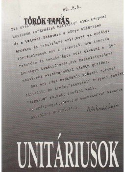Török Tamás - Unitáriusok (dedikált) Török Tamás - Unitáriusok (dedikált), Budapest 1992 antikvár könyv