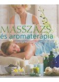 Shelly Keating,Stephen Bayliss,Ela Bayliss,Pamela Allardice - Masszázs és aromaterápia