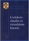 Gál Róbert Iván,Szántó Zoltán - Cselekvéselmélet és társadalomkutatás