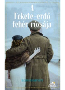 Eoin Dempsey - Fehér rózsa Eoin Dempsey - Fehér rózsa, null 2019 antikvár könyv