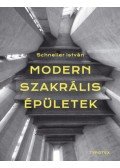 Schneller István - Modern szakrális épületek