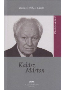 Bartusz, Dobosi László - Kalász Márton Bartusz, Dobosi László - Kalász Márton, null 2017 antikvár könyv