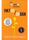 Hidvégi Áron Arnold - Viktor Orbán