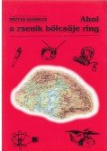 Mátyás Szabolcs - Ahol a zsenik bölcsője ring