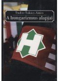 Tudós-Takács János - A hungarizmus alapjai