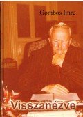 Gombos Imre - Visszanézve