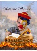 Radosza Sándor - Kisasszonyok völgye