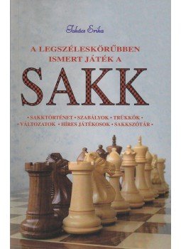 Takács Erika - A sakk Takács Erika - A sakk, Budapest 2010 antikvár könyv