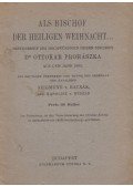 Prohászka Ottokár - Als Bischof der heiligen Weihnacht