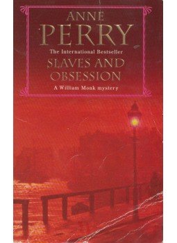 Anne Perry - Slaves and Obsession Anne Perry - Slaves and Obsession, London 2001 antikvár könyv