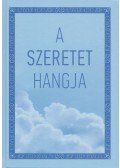Szondi Miklós - A Szeretet hangja