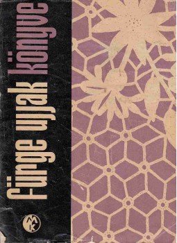 Klimkó Zoltán dr. - Fürge Ujjak Könyve 1966 Klimkó Zoltán dr. - Fürge Ujjak Könyve 1966, Budapest 1996 antikvár könyv
