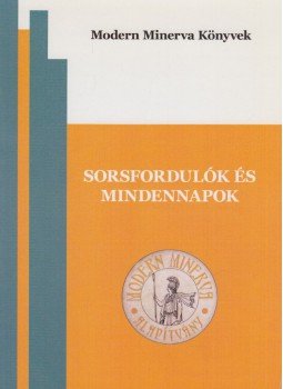 Strausz Péter, Zachar Péter Krisztián - Sorsfordulók és mindennapok Strausz Péter, Zachar Péter Krisztián - Sorsfordulók és mindennapok, Budapest 2011 antikvár könyv