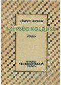 József Attila - Szépség koldusa