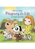 PÁSZTOHY PANKA - Pitypang testvérei - Pitypang és Lili