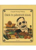 Százdi Antal - Étkek és páholybéli írások