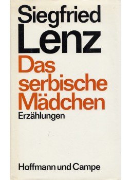 Siegfried Lenz - Das serbische Mädchen Siegfried Lenz - Das serbische Mädchen, Hamburg 1987 antikvár könyv