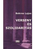 Bokros Lajos - Verseny és szolidaritás (aláírt)