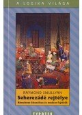 Raymond Smullyan - Seherezádé rejtélye