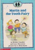 Bernice Chardiet,Grace Maccarone - Martin and the Tooth Fairy