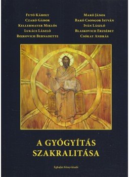 Dr. Blaskovich Erzsébet - A gyógyítás szakralitása Dr. Blaskovich Erzsébet - A gyógyítás szakralitása, Budapest 2015 antikvár könyv