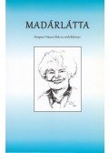 Lőrincz Róbert - Madárlátta