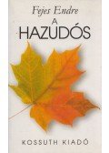 Fejes Endre - A hazudós