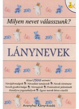 Pálfy Gyula - Lánynevek Pálfy Gyula - Lánynevek, 0 antikvár könyv