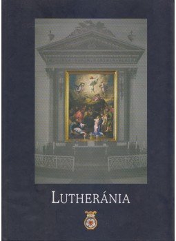 - Lutheránia - Lutheránia, Budapest 2004 antikvár könyv
