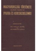 Halla Aurél,Dobrovics Károly - Magyarország története különös tekintettel iparra és kereskedelemre II.