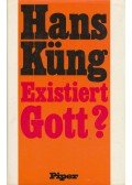 Hans Küng - Existiert Gott?