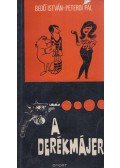Bedő István,Peterdi Pál - A Derékmájer