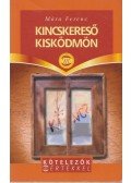 Móra Ferenc - Kincskereső kisködmön