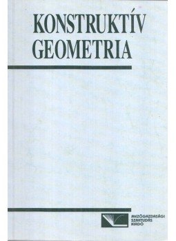 Hajdu Endre, H. Temesvári Ágota - Konstruktív geometria Hajdu Endre, H. Temesvári Ágota - Konstruktív geometria, Budapest 1995 antikvár könyv