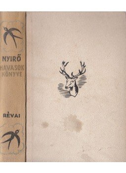 Nyirő József - Havasok könyve Nyirő József - Havasok könyve, Budapest 0 antikvár könyv