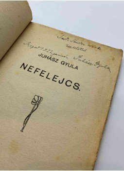 Juhász Gyula - Nefelejcs (dedikált) Juhász Gyula - Nefelejcs (dedikált), Szeged 1921 antikvár könyv