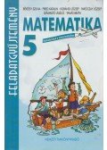 Békéssy Szilvia,Fried Katalin,Korándi József,Paróczay József,Számadó László,Tamás Beáta - Matematika 5. évfolyam